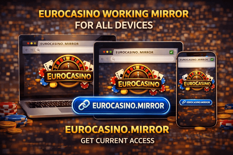 Рабочее зеркало ЕвроКазино для входа с телефона, компьютера и других устройств с сохранением доступа к аккаунту и функциям сайта