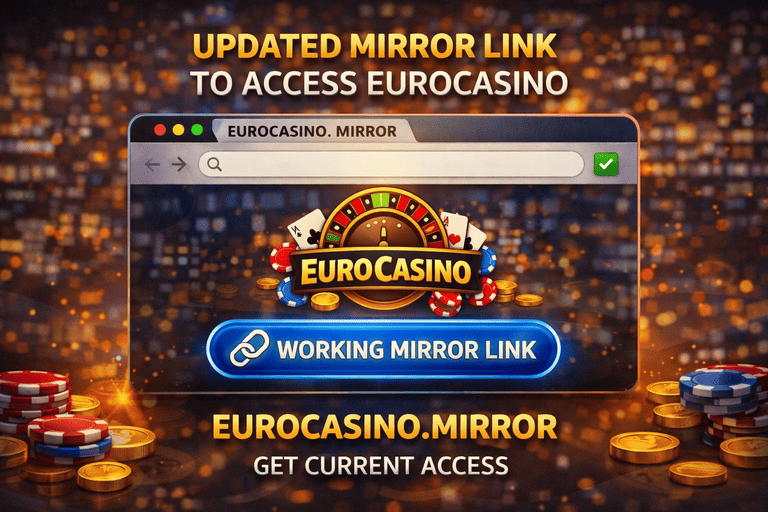 Актуальное рабочее зеркало сайта Eurocasino с проверкой ссылки, безопасным переходом и доступом к игровым разделам платформы